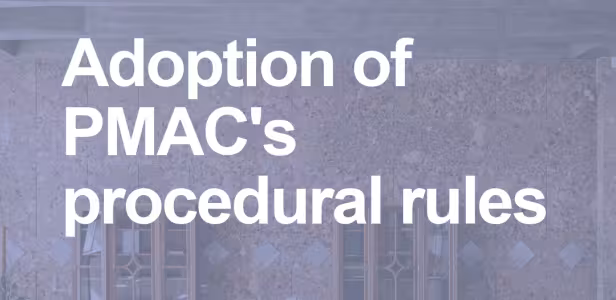 PMAC procedural rules adoption